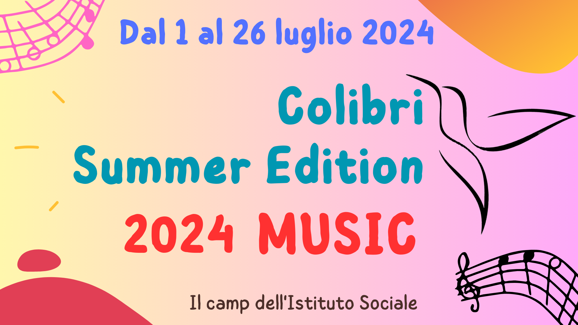 Aperte le iscrizioni al Colibrì Summer Edition 2024 Music!